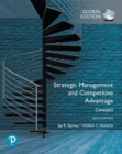Strategic Management and Competitive Advantage: Concepts Global Edition - Book