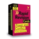 Power and Conflict Anthology RAPID REVISION CARDS: York Notes for AQA GCSE (9-1) : - catch up, revise and be ready for 2022 and 2023 assessments and exams - Book