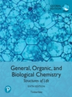 General, Organic, and Biological Chemistry: Structures of Life, Global Edition - eBook
