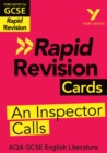 York Notes for AQA GCSE (9-1) Rapid Revision Cards: An Inspector Calls - catch up, revise and be ready for the 2025 and 2026 exams - eBook