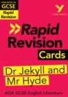 York Notes for AQA GCSE Rapid Revision Cards: The Strange Case of Dr Jekyll and Mr Hyde catch up, revise and be ready for and 2023 and 2024 exams and assessments - eBook