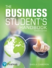 Business Student's Handbook, The : Skills for Study and Employability - eBook