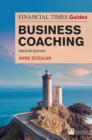 Financial Times Guide to Business Coaching, The - eBook