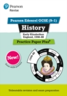 Pearson REVISE Edexcel GCSE History Early Elizabethan England, 1558-88 Practice Paper Plus - 2023 and 2024 exams - Book
