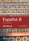 Spanish B for the IB Diploma Workbook - Book