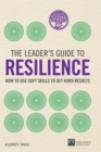 The Leader's Guide to Resilience - eBook