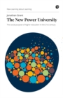 New Power University, The : The social purpose of higher education in the 21st century - Book