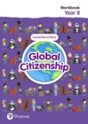 Global Citizenship Student Workbook Year 8 - Book