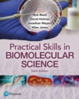 Practical Skills in Biomolecular Sciences - Book