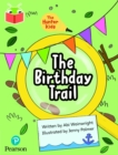 Bug Club Independent Phase 5 Unit 23: The Hunter Kids: The Birthday Trail - Book