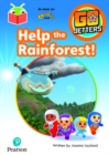 Bug Club Independent Phase 3 Unit 9: Go Jetters: Help the Rainforest - Book