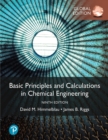 Basic Principles and Calculations in Chemical Engineering - Book