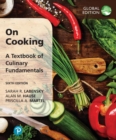 On Cooking: A Textbook of Culinary Fundamentals, Global Edition - Book