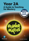 Power Maths Teaching Guide 2A - White Rose Maths edition - Book