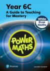Power Maths Teaching Guide 6C - White Rose Maths edition - Book