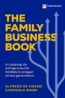 The Family Business Book: A roadmap for entrepreneurial families to prosper across generations - Book