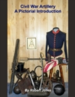 Civil War Artillery: A Pictorial Introduction - eBook