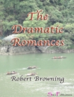The Dramatic Romances - eBook