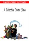 A Defective Santa Claus - eBook