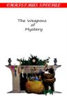 The Weapons of Mystery - eBook