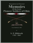 Memoirs of the Early Pioneer Settlers of Ohio - eBook
