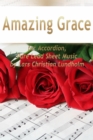 Amazing Grace for Accordion, Pure Lead Sheet Music by Lars Christian Lundholm - eBook