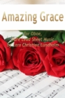 Amazing Grace for Oboe, Pure Lead Sheet Music by Lars Christian Lundholm - eBook