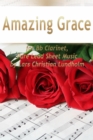 Amazing Grace for Bb Clarinet, Pure Lead Sheet Music by Lars Christian Lundholm - eBook