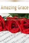 Amazing Grace for Cello, Pure Lead Sheet Music by Lars Christian Lundholm - eBook