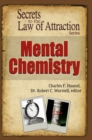 Mental Chemistry : Secrets to the Law of Attraction - eBook