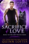 Sacrifice of Love: Book 7 of the Grey Wolves Series - eBook