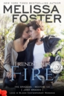 Friendship on Fire (The Bradens, Book Three) - eBook