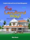 Landlord Way!: Key Forms, Information From 30 Year Veteran In Rental Business!Updated! - eBook