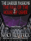 Darker Passions: The Fall of the House of Usher - eBook