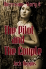 Threesome Story #4: The Pilot and The Couple - eBook
