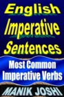 English Imperative Sentences: Most Common Imperative Verbs - eBook