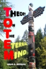 Theory On The Eternal Mind - eBook