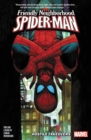Friendly Neighborhood Spider-man Vol. 2: Hostile Takeovers - Book