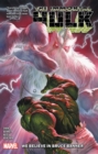 Immortal Hulk Vol. 6: We Believe In Bruce Banner - Book