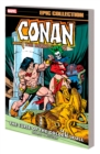 Conan The Barbarian Epic Collection: The Original Marvel Years - The Curse Of The Golden Skull - Book