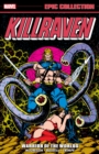 Killraven Epic Collection: Warrior Of The Worlds - Book