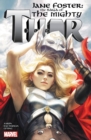 Jane Foster: The Saga Of The Mighty Thor - Book