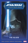 Star Wars: The High Republic - The Blade - Book
