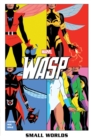 Wasp: Small Worlds - Book
