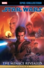 Star Wars Legends Epic Collection: The Menace Revealed Vol. 4 - Book