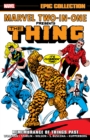 MARVEL TWO-IN-ONE EPIC COLLECTION: REMEMBRANCE OF THINGS PAST - Book