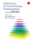 Essentials of Intentional Interviewing : Counseling in a Multicultural World - Book