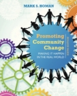 Promoting Community Change: Making It Happen in the Real World - Book