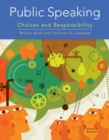Public Speaking : Choices and Responsibility - Book