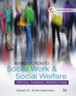 Empowerment Series: Introduction to Social Work & Social Welfare : Critical Thinking Perspectives - Book